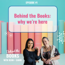 Behind the Books Podcast Ep1
